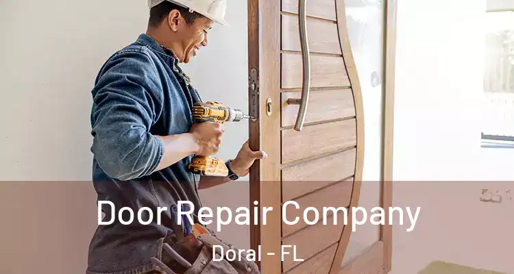  Door Repair Company Doral - FL