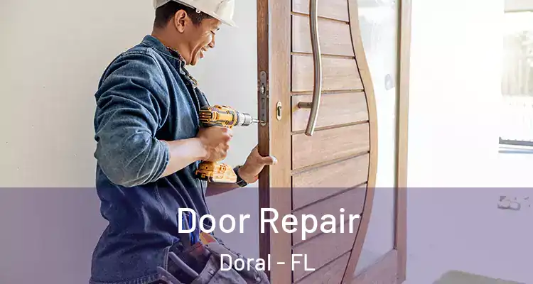  Door Repair Doral - FL