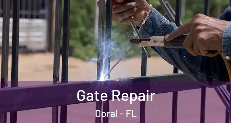  Gate Repair Doral - FL