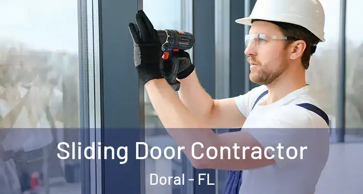  Sliding Door Contractor Doral - FL