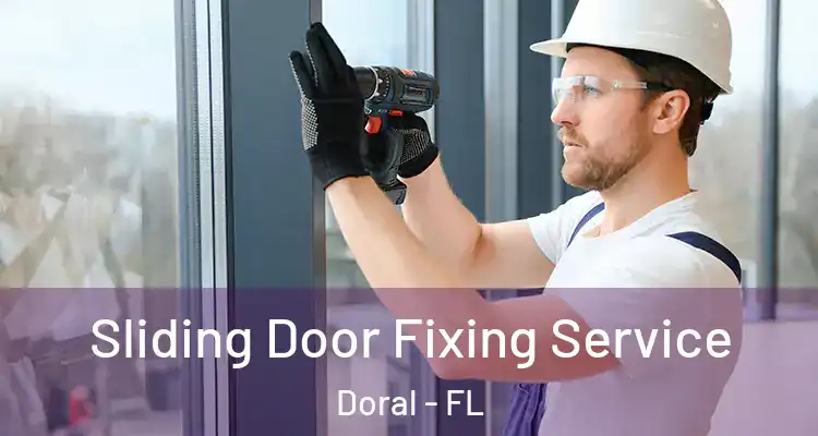  Sliding Door Fixing Service Doral - FL