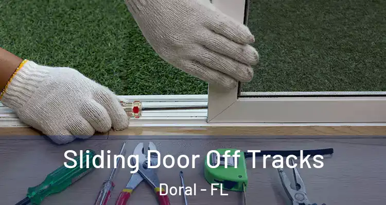  Sliding Door Off Tracks Doral - FL