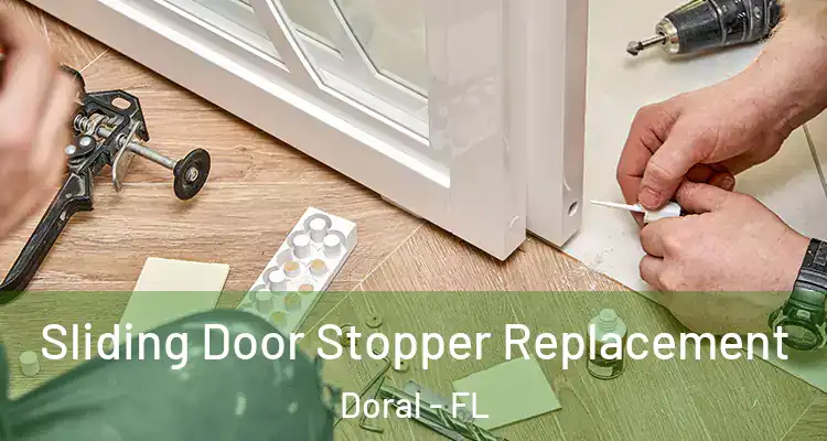  Sliding Door Stopper Replacement Doral - FL